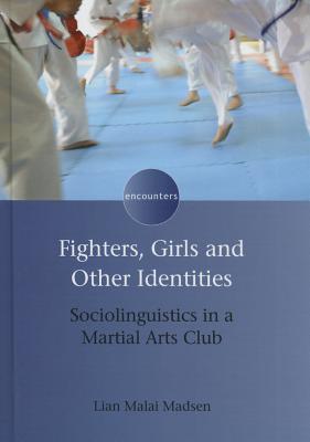 Fighters, Girls and Other Identities