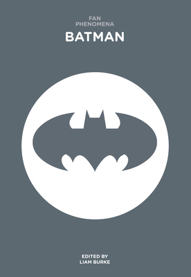 Fan Phenomena: Batman