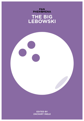 Fan Phenomena: The Big Lebowski