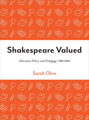 Shakespeare Valued