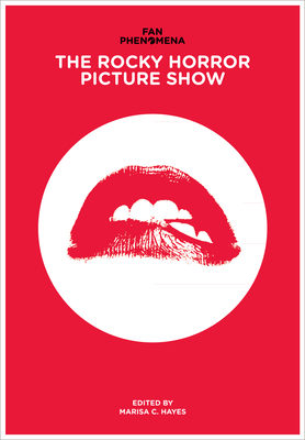 Fan Phenomena: The Rocky Horror Picture Show