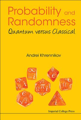 Probability And Randomness: Quantum Versus Classical