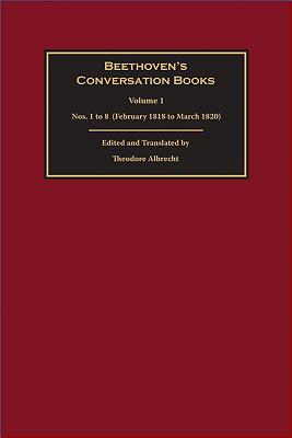 Beethoven's Conversation Books Volume 1