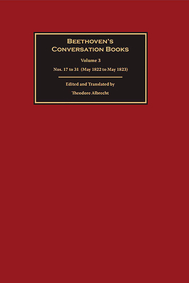 Beethoven's Conversation Books Volume 3