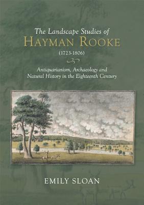 The Landscape Studies of Hayman Rooke (1723-1806)