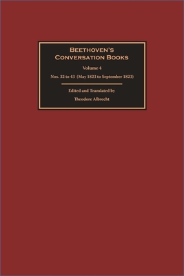 Beethoven's Conversation Books Volume 4