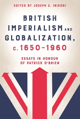 British Imperialism and Globalization, c. 1650-1960