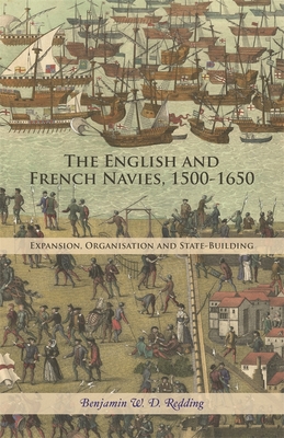 The English and French Navies, 1500-1650