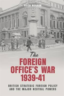 The Foreign Office's War, 1939-41