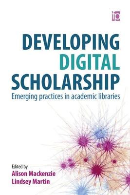 Developing Digital Scholarship