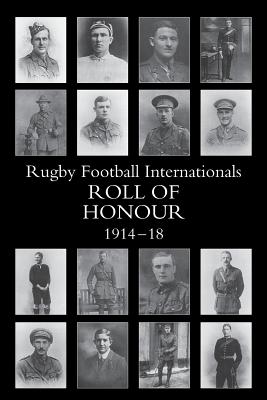 The Rugby Football Internationals Roll of Honour