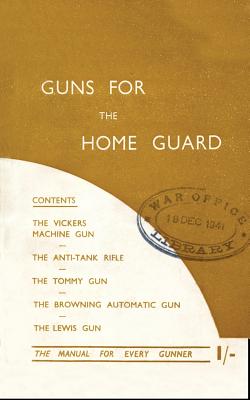 Guns for the Home Guard