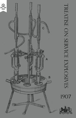 Treatise on Service Explosives 1907