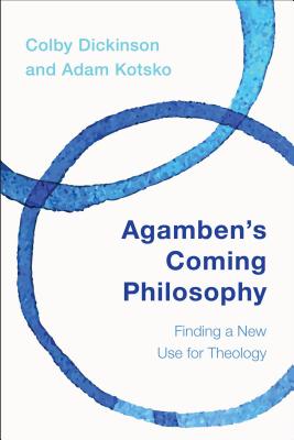 Agamben's Coming Philosophy