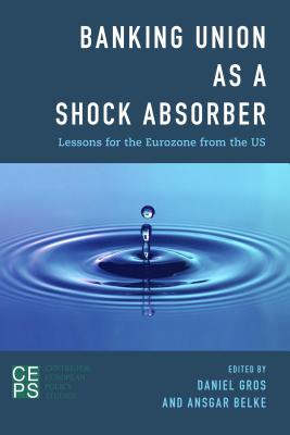 Banking Union as a Shock Absorber