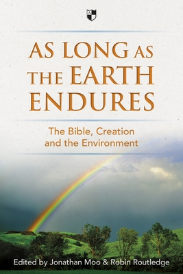 As Long as the Earth Endures