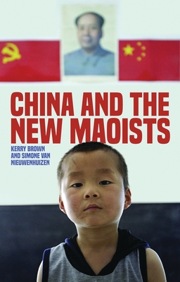 China and the New Maoists