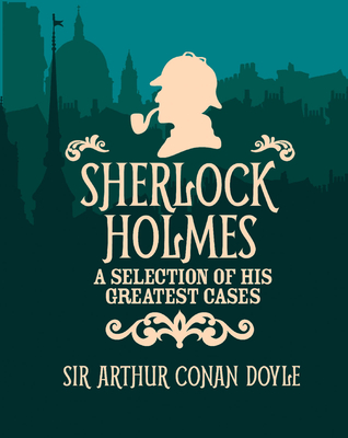 Sherlock Holmes a Selection of His