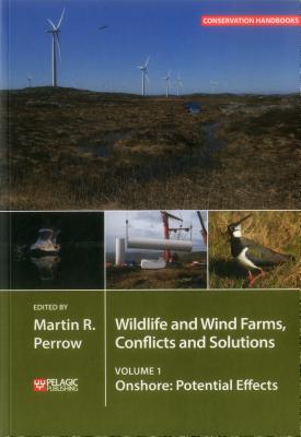 Wildlife and Wind Farms - Conflicts and Solutions