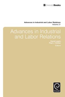 Advances in Industrial and Labor Relations