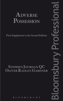 Adverse Possession: First Supplement to the Second Edition