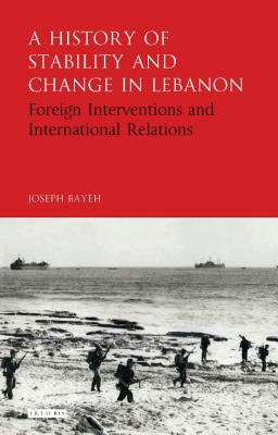 A History of Stability and Change in Lebanon