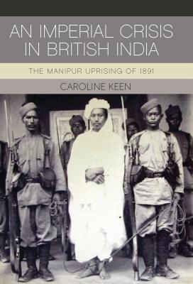 An Imperial Crisis in British India