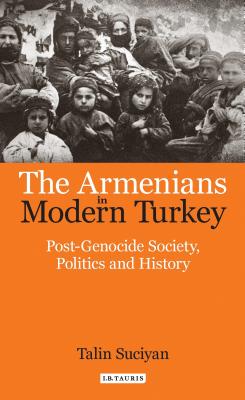 The Armenians in Modern Turkey