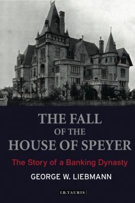 The Fall of the House of Speyer