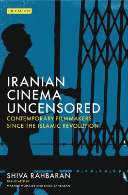 Iranian Cinema Uncensored