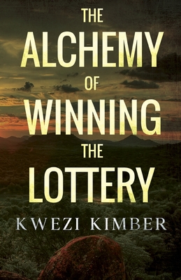 The Alchemy of Winning the Lottery