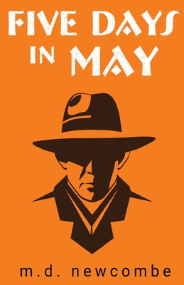 Five Days in May