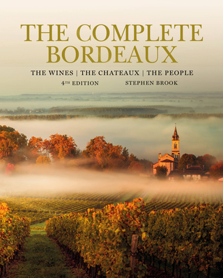 Complete Bordeaux: 4th edition