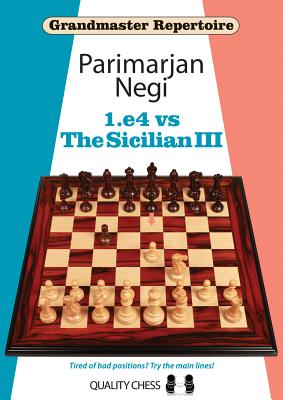 1.e4 vs The Sicilian III