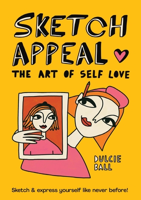 Sketch Appeal: The Art of Self-Love