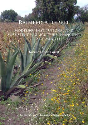 Rainfed Altepetl