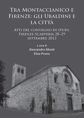 Tra Montaccianico e Firenze: gli Ubaldini e la citta