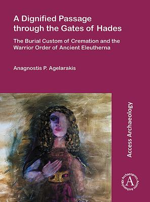 A Dignified Passage through the Gates of Hades