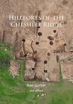 Hillforts of the Cheshire Ridge