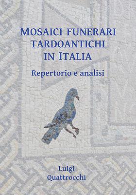 Mosaici funerari tardoantichi in Italia