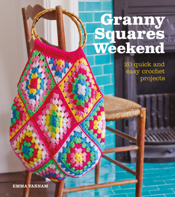 Granny Squares Weekend