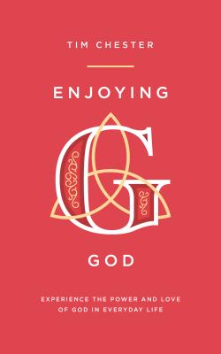 Enjoying God