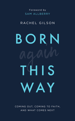 Born Again This Way