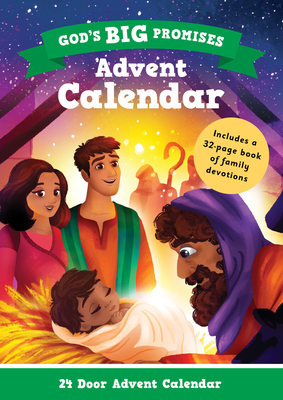 God's Big Promises: Advent Calendar and Family Devotions