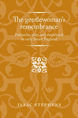 The Gentlewoman's Remembrance