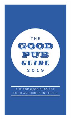 The Good Pub Guide 2019