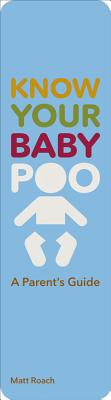 Know Your Baby Poo