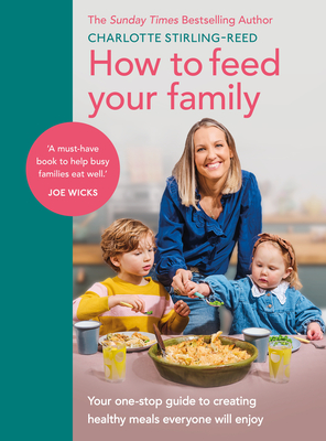 How to Feed Your Family