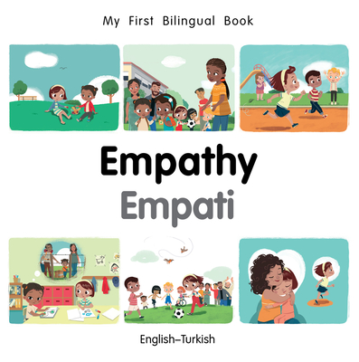 My First Bilingual Book-Empathy (English-Turkish)