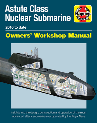 Astute Class Nuclear Submarine